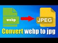 How to convert webp to jpg online