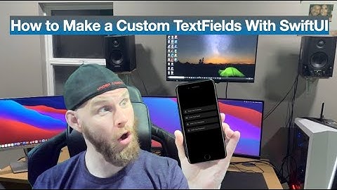 How to make Custom Text Fields and Secure Fields in SwiftUI