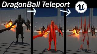 Dragon ball Teleport in Unreal
