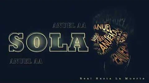 Anuel AA - Sola [Official Audio] (Original Version)
