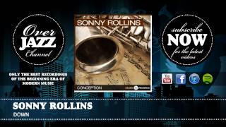Sonny Rollins - Down (1951)