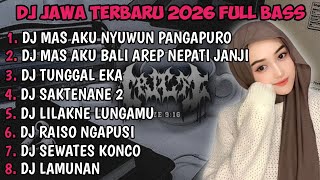 Dj Jawa Terbaru 2026  Bass  Dj Rasah Bali 2 X Dj Demi Kowe X Dj Tunggal Eka Viral Mengkane