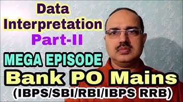 Data Interpretation: Part-II IBPS PO Main Exam 2018 MEGA EPISODE
