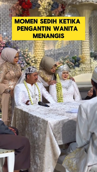 momen sedih ketika menikah tanpa ayah dan ibu ‼️‼️ #sedih #nangis #nikah #pengantinviral #akadnikah