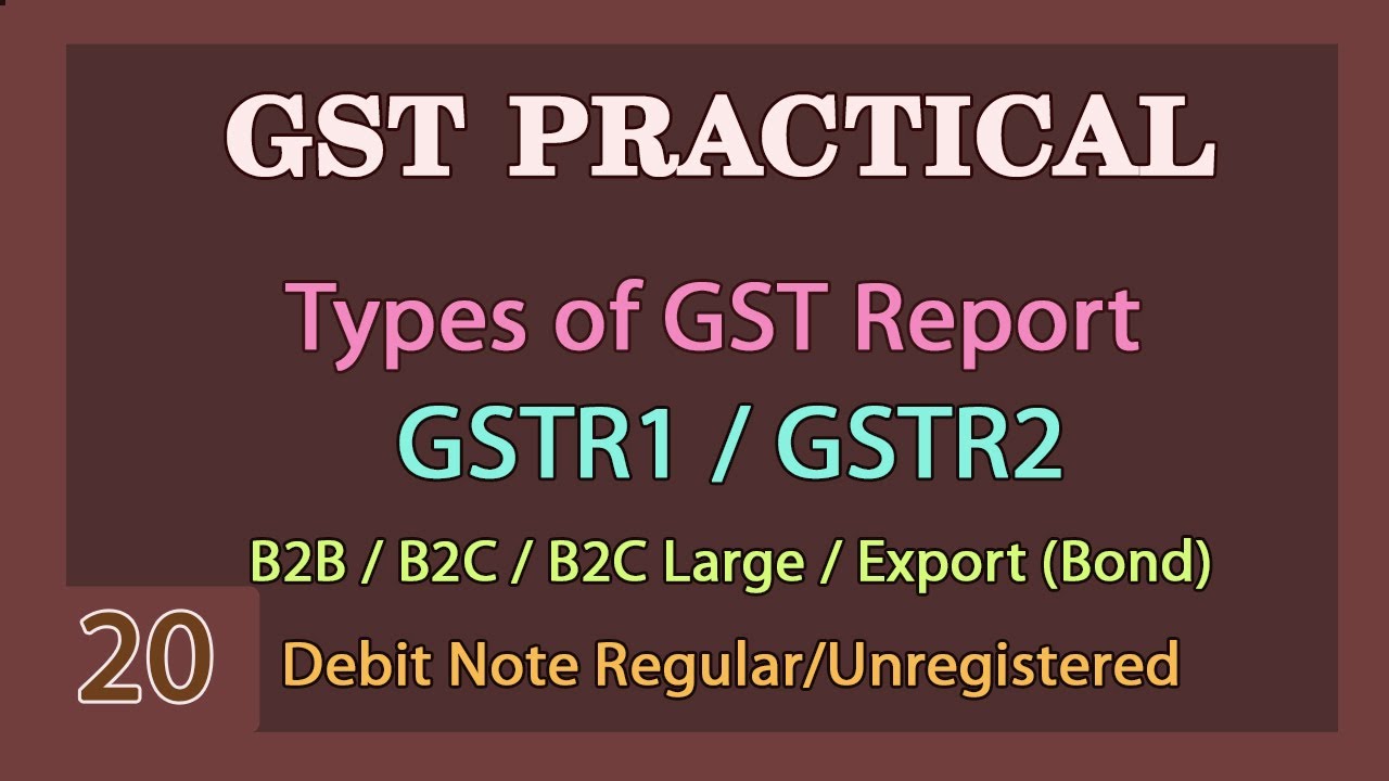 Types of GST GSTR1 and GSTR2 Types Learn GST Tutorial and Efile