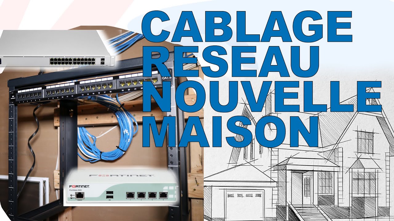 Cablage Reseau Maison | Ventana Blog