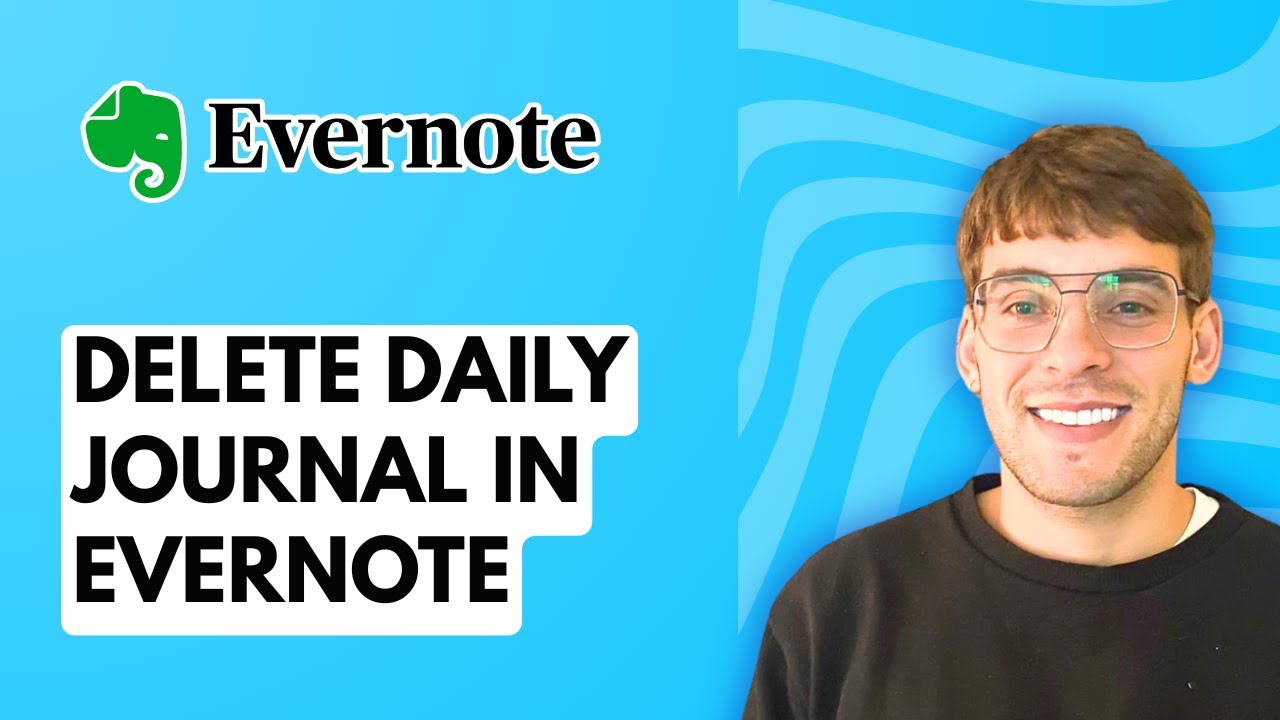 How to Delete Daily Journal in Evernote [2026 Full Guide]
