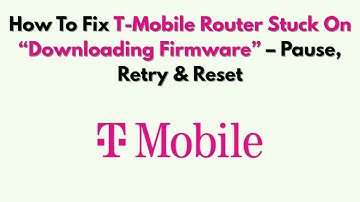Hoe je de T-Mobile router kunt repareren die vastzit op "Firmware downloaden" – Pauzeren, opnieuw...