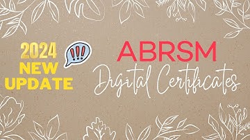 ABRSM Digital Certificates｜NEW UPDATE 2024