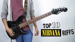 TOP 10 NIRVANA RIFFS