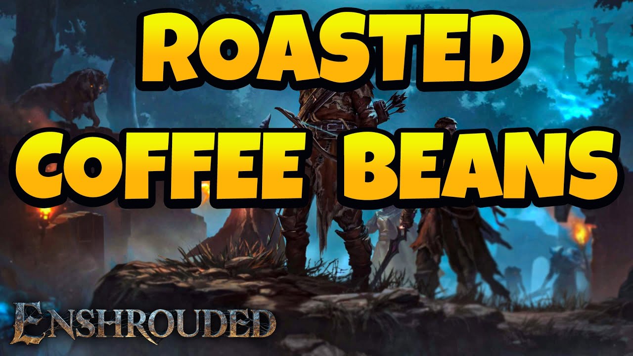 Как достать обжаренные кофейные зерна в Эншроуд