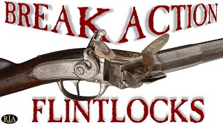 Ahead of Their Time: Break Action Flintlocks