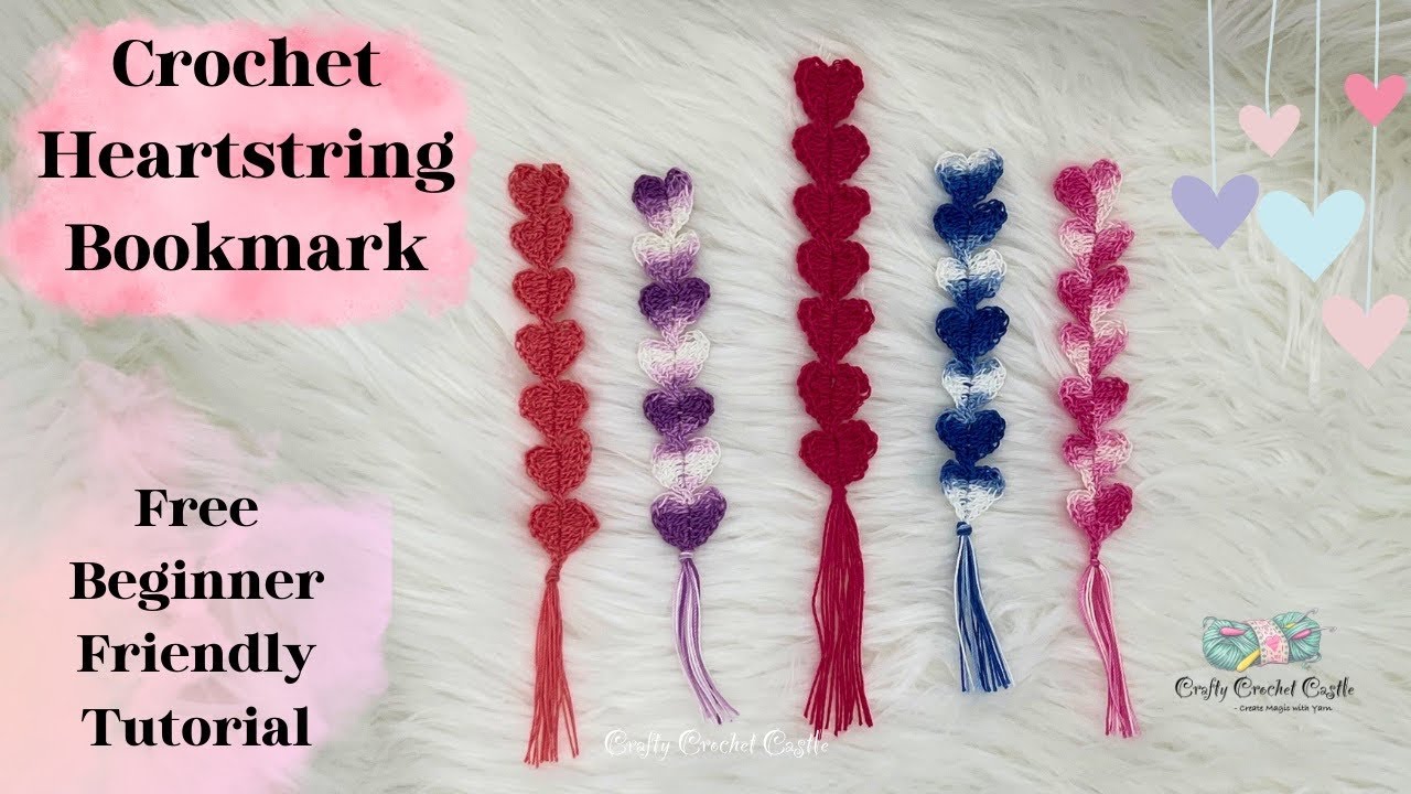 Crochet Heartstring Bookmark | Beginner Friendly Tutorial | Valentine Gifts