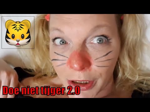 Doe niet tijger als je poessie bent 2.0