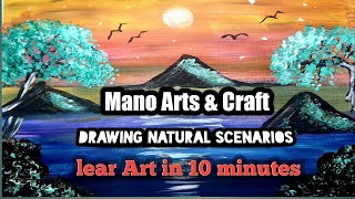 Natural Scenarios Quick Learning Easy Drawing Mano Arts And Craft 24 August 2022 Vedio0001