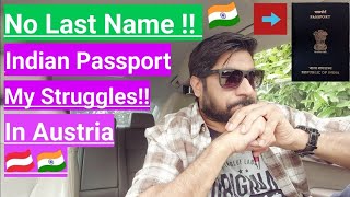No Last Name In Passport: Things you should Care Of !!