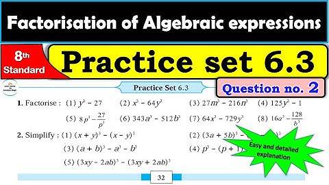 Practice set 6.3 | Class 8 | Factorisation of Algebraic expressions | Maths | All question answers