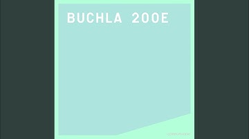 Buchla 200e (Original Mix)