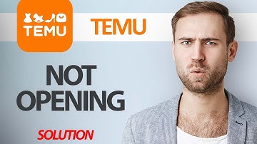 How To Fix Temu App Not Opening | Step By Step