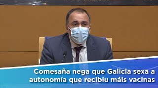 Comesaña nega que Galicia sexa a autonomía que recibiu máis vacinas