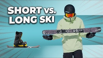 Short Skis vs. Long Skis