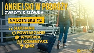 Angielski w podróży | Na lotnisku #2