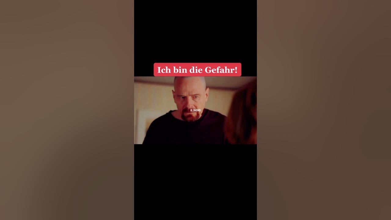 „Ich bin die Gefahr!“ (Breaking Bad) Deutsch YouTube