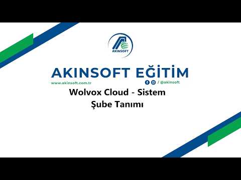 WolvoxCloud - Sistem - Şube Tanımları