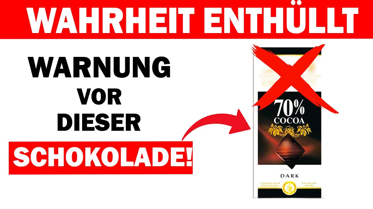 Diese Schokolade NIEMALS essen - Sie enthält Schwermetalle und schadet Ihrer Gesundheit