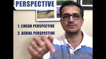 Linear and Aerial PERSPECTIVE in Drawings and Paintings