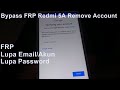 Bypass Xiaomi Redmi 5A Model MCG3B