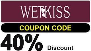 Wetkiss Coupon Code For 2025