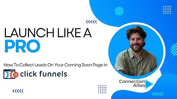 How To Collect Leads On Your Coming Soon Page In ClickFunnels 2.0