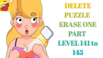 Delete puzzle erase one part level 141 142 143 144 145 | Delete puzzle level 141 to 145 | GAMEPLAY