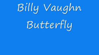 Billy Vaughn - Butterfly