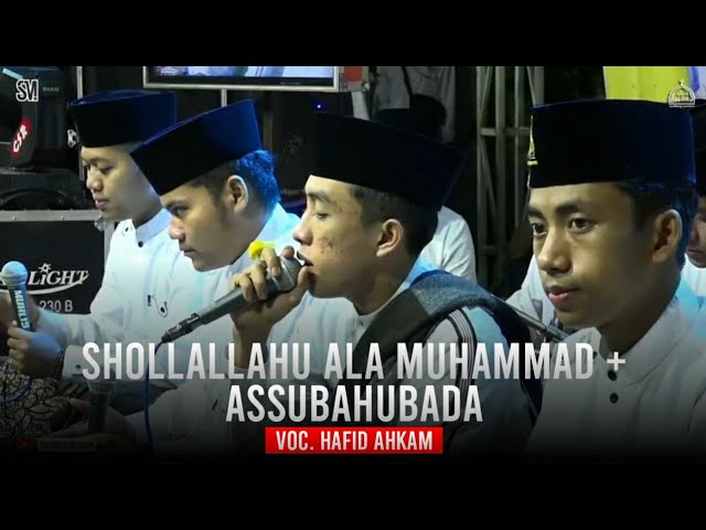 New Shollallahu ala muhammad + Assubahubada Voc. Hafid ahkam || SR official. class=