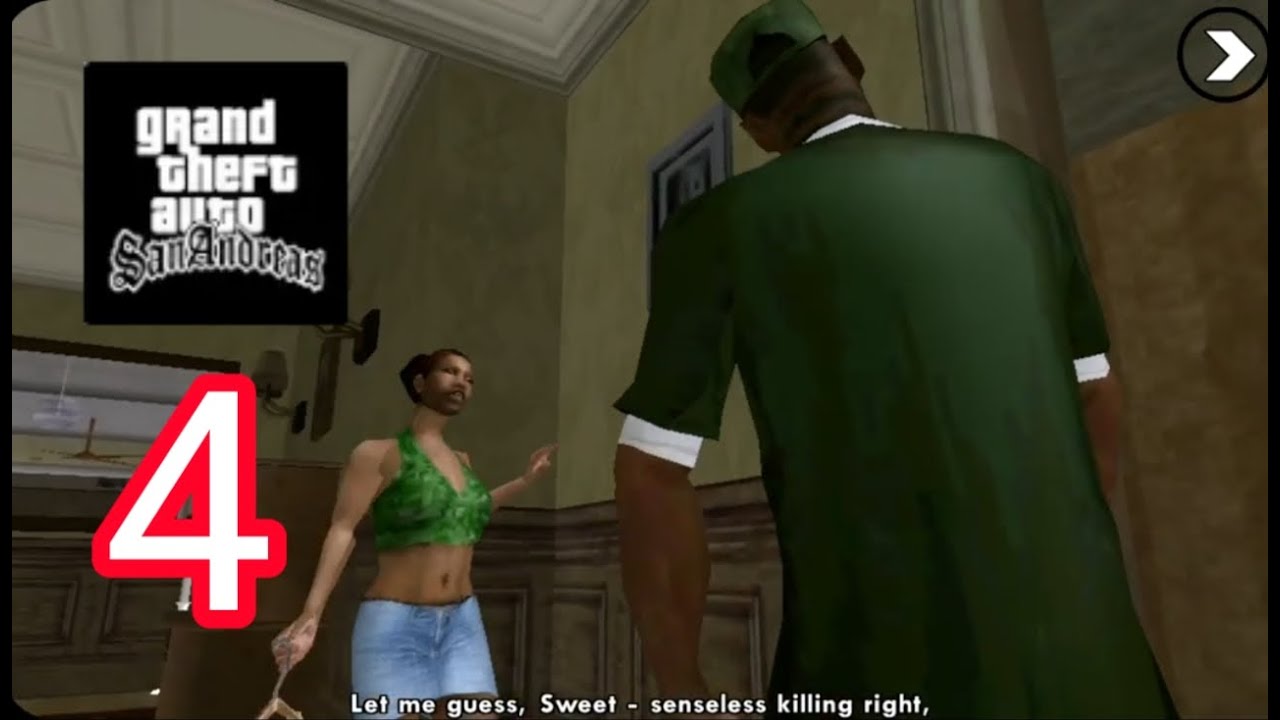 GRAND THEFT AUTO San Andreas Gameplay Walkthrough Part 4 (IOS,Android ...