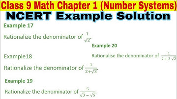 Class 9 ch 1 Ncert Example 17 |  Example 18 | Example 19 | Example 20 | Number Systems | Math