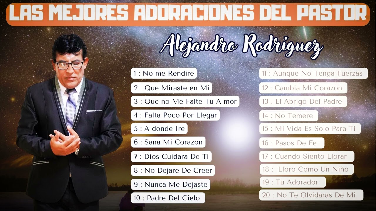 3 Horas en PROFUNDA ADORACIÓN A DIOS | Pastor Alejandro Rodriguez