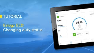 Changing duty status - Ezlogz ELD | Tutorial