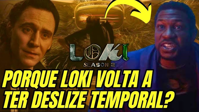 LOKI 2ª TEMPORADA EP. 5: LOKI REENCONTRA AMIGOS DA TVA E DESCOBRE QUE ELE  PODE REESCREVER O TEMPO! 