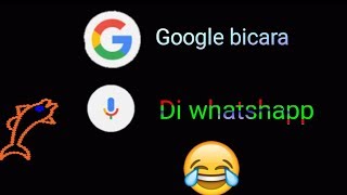 Status wa-google bicara lucu