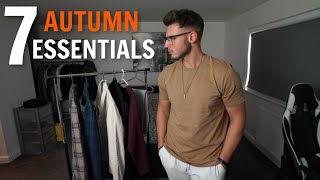 7 MUST HAVE ITEMS FOR AUTUMN | Men's Wardrobe Essentials