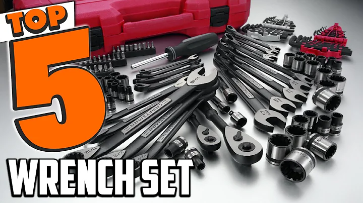 Best Wrench Set In 2025- Top 5 Wrench Sets Review