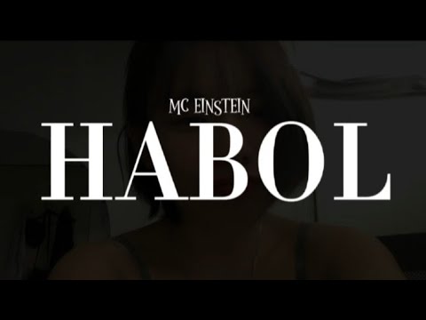 MC Einstein - Habol V.2 (Slowed&Reverb)