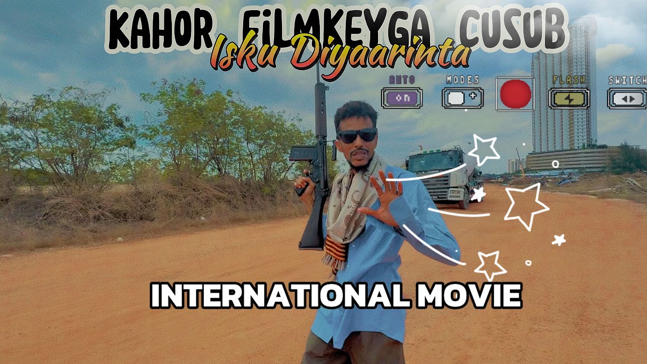 ISKUDIYAARINTA SAMEYNTA FILIMKA - International Movie