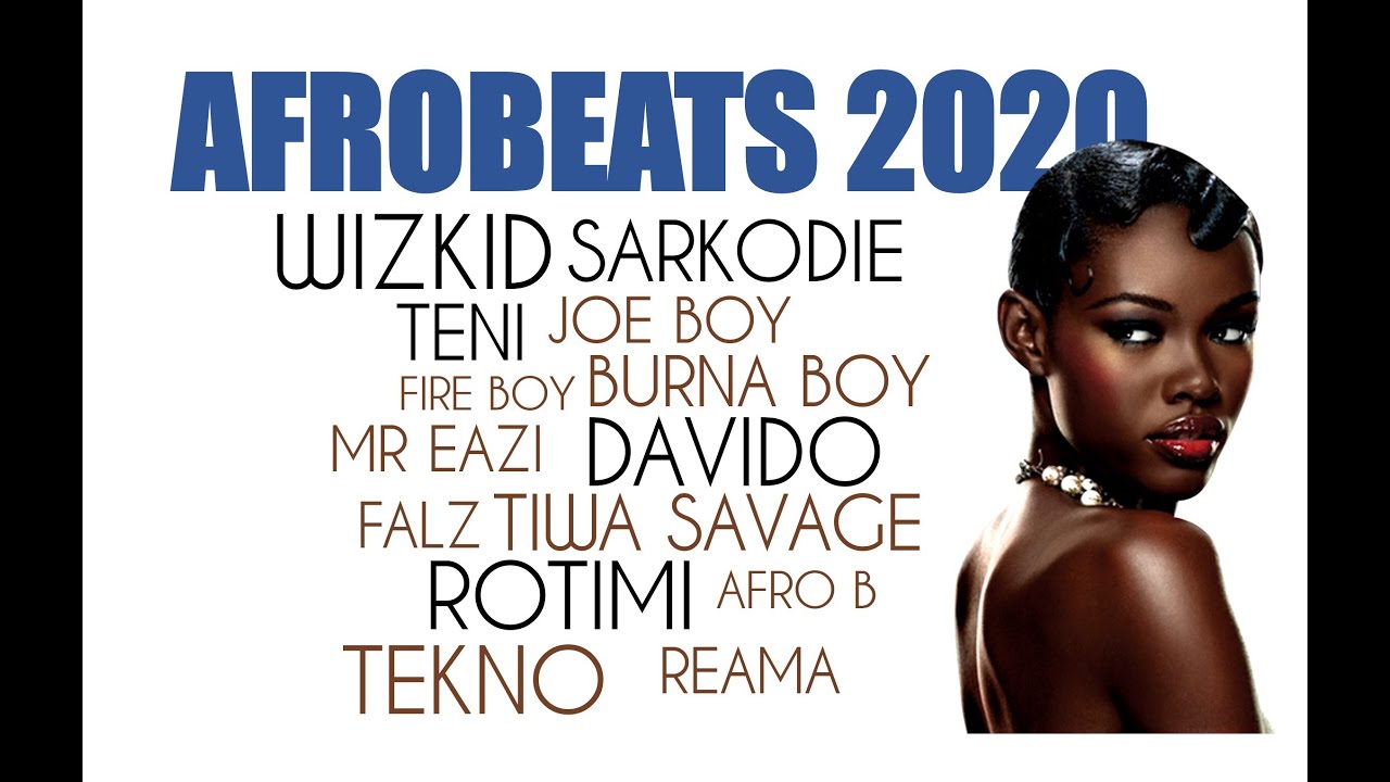 NEW AFROBEATS 2020 PARTY MIX NAIJA MUSIC 2020 NEW NAIJA 2020 MIX