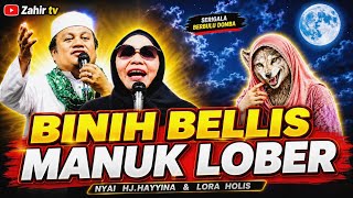 Ceramah Lucu NYAI HJ. HAYYINAH DAN LORA HOLIS Live Wonojati Krajan Utara 