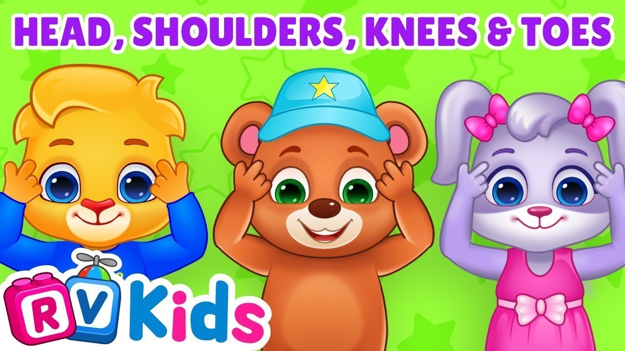 Head Shoulders Knees and Toes  Nursery Rhymes  Kids Songs RV AppStudios