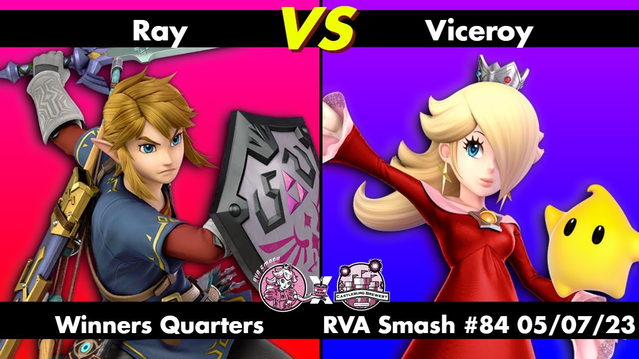 Ray Link RVA Smash #84: Ray (Link) vs Viceroy (Rosalina & Luma) | Winners ...